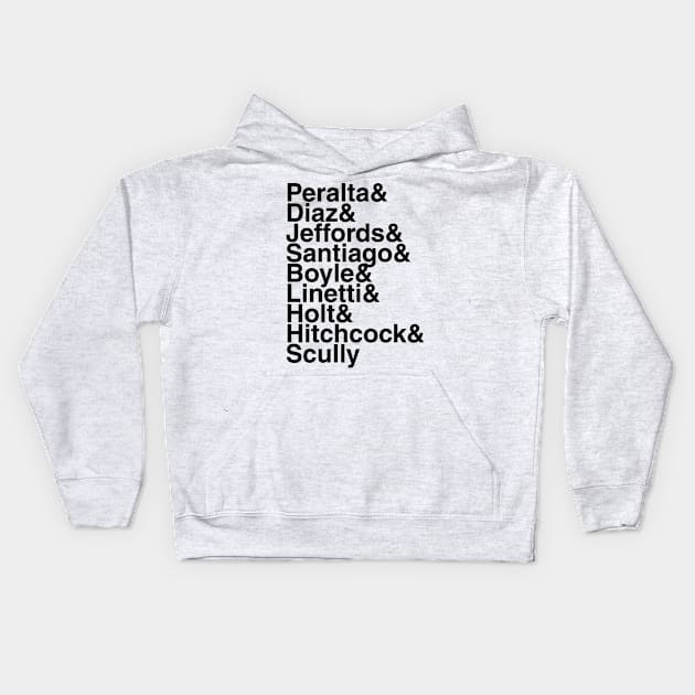 Brooklyn Nine-Nine Helvetica List Kids Hoodie by DennisMcCarson